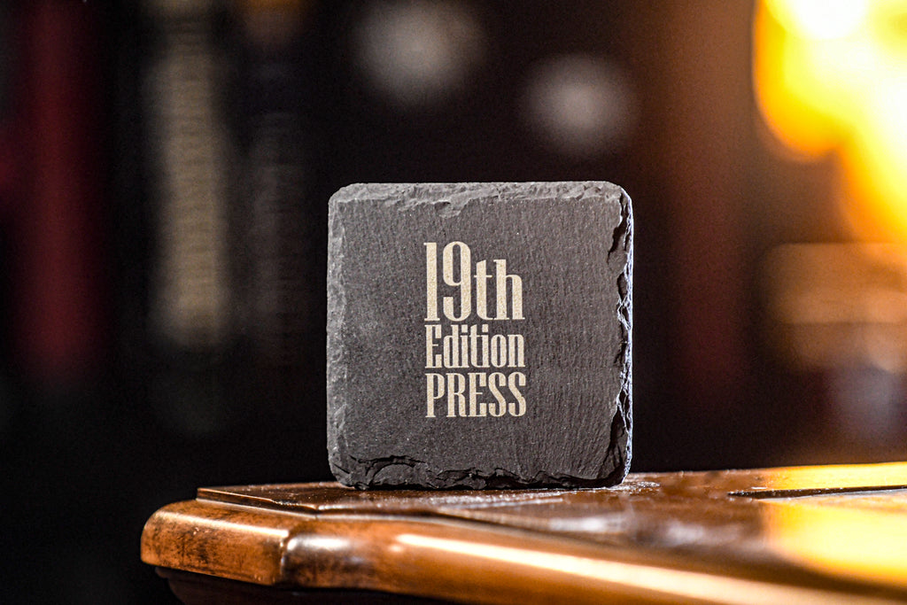 19th Edition: 19th Edition Press Slate Coaster