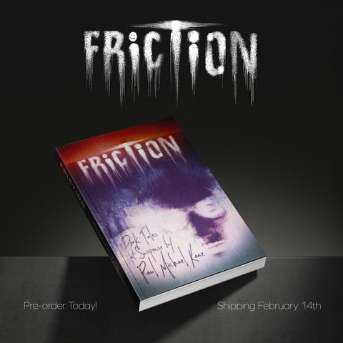 19th Edition Press: Friction: Nine Dark Tales of Suspense