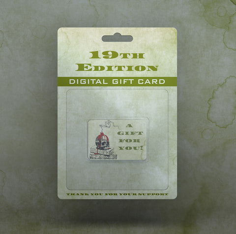 19th Edition: Digital Gift Card