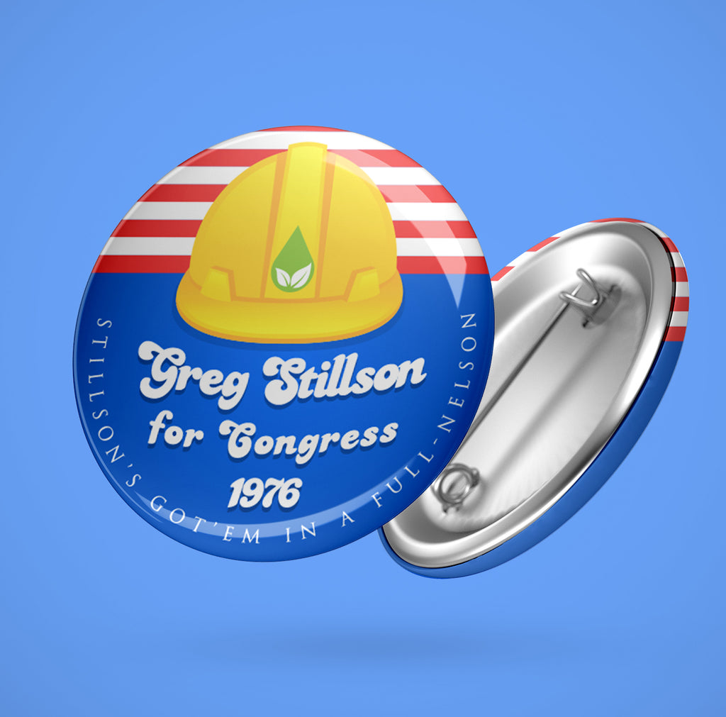 19th Edition: The Dead Zone "Greg Stillson for Congress" 1.5" Campaign Button
