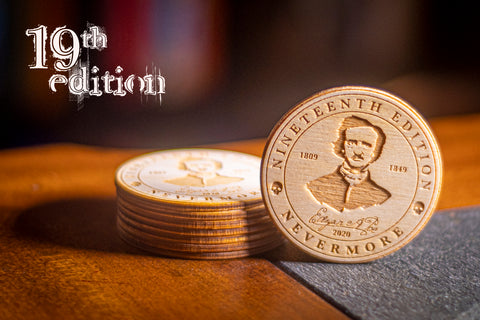 19th Edition: Nevermore Wooden Coin