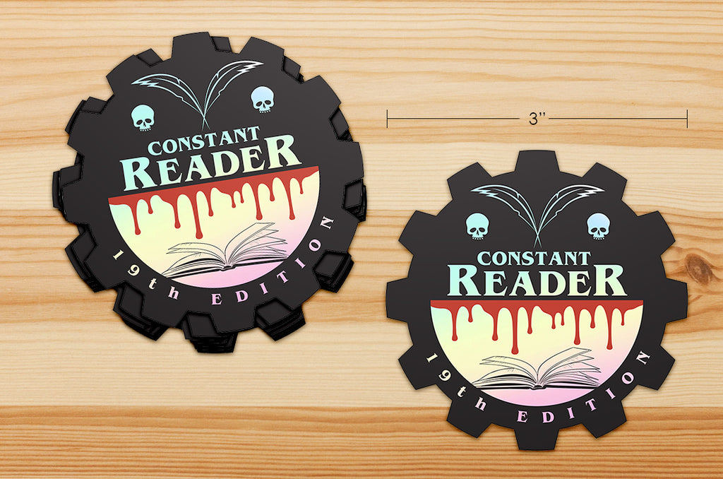 19th Edition: Constant Reader 3" Vinyl Holo Sticker